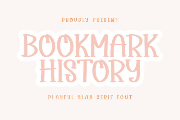 Bookmark History: A Charming Slab Serif for Creative Projects