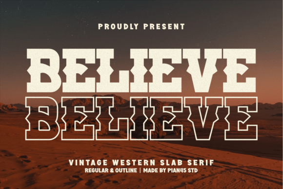 Capture the Wild West with Believe Western Font