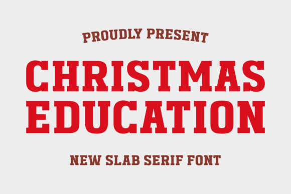 Christmas Education: A Bold Slab Serif Font for Engaging Designs