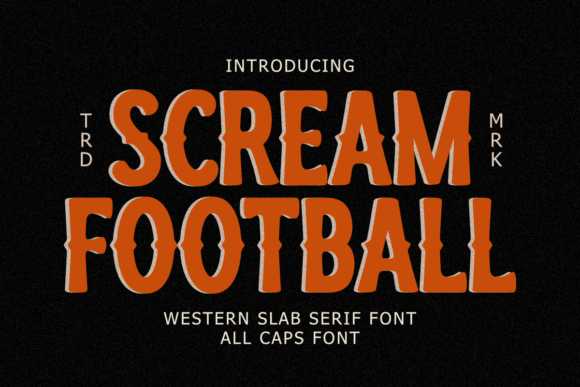 Discover Scream Football: A Bold Slab Serif Typeface