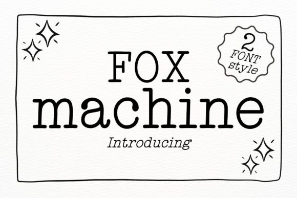 Discover the Versatile Charm of Fox Machine Font