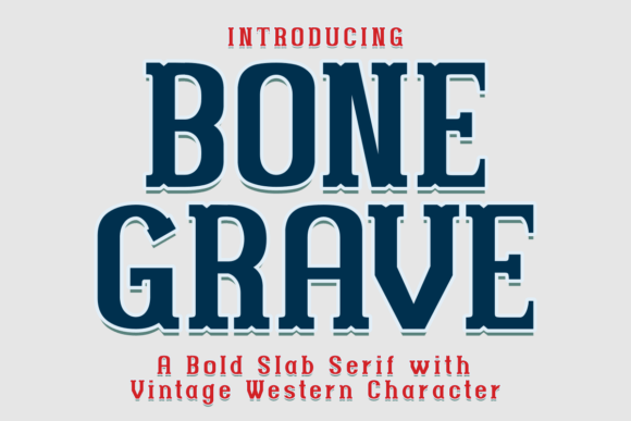 Enhance Your Brand with Bone Grave: A Classic Slab Serif Font