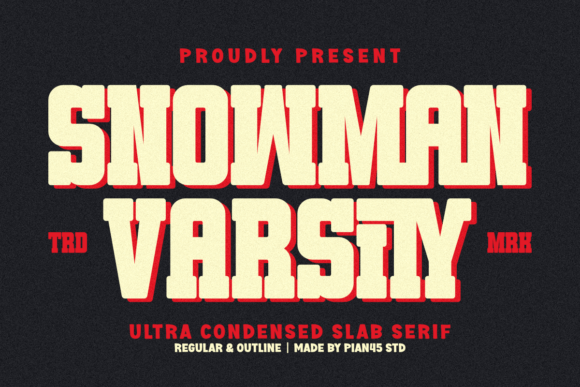 Exploring Snowman Varsity: A Bold and Vintage Slab Serif Font
