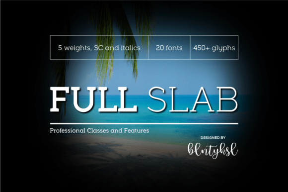 Full Slab: A Robust and Versatile Font for Web Design
