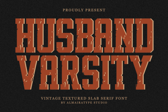 Husband Varsity: A Timeless Slab Serif for Editorial Elegance