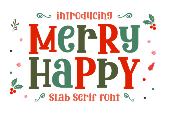 Merry Happy: A Vibrant Slab Serif for Joyful Web Design