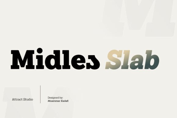 Midles Slab: A Bold and Confident Typeface for Modern Marketers