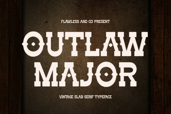 Outlaw Major: A Bold Vintage Slab Serif for Editorial Design