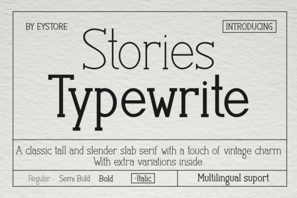 Stories Typewrite: A Timeless Slab Serif for Elegant Publishing