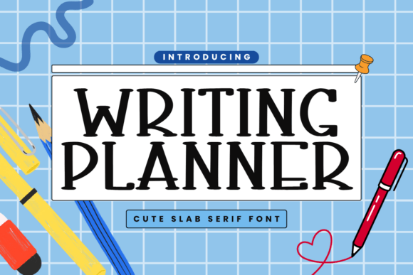 Writing Planner: A Cute and Versatile Slab Serif Font